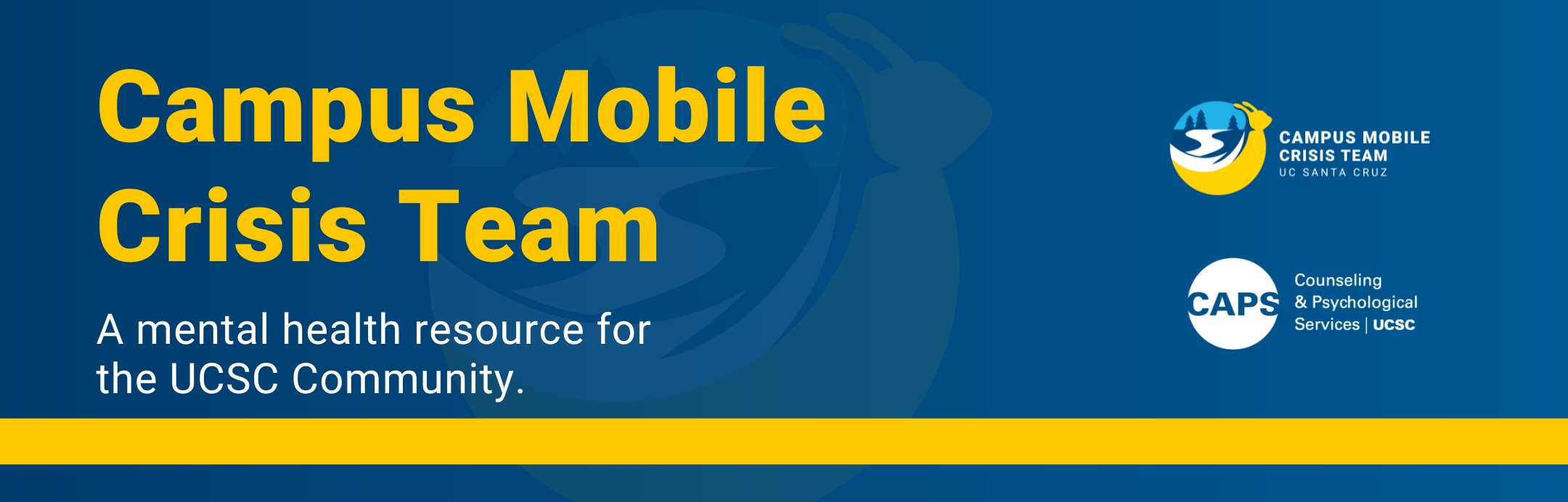 Campus Mobile Crisis Team - A resource for the UCSC Community.